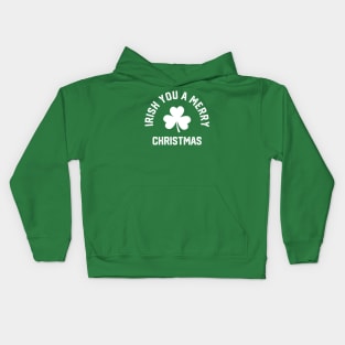 Irish You A Merry Christmas #6 Kids Hoodie